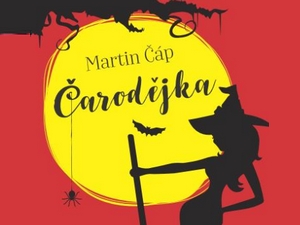 Ukázka z knihy Čarodějka (Martin Čáp)