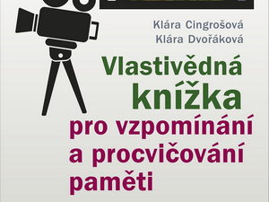 Trénování paměti a práce se vzpomínkami zábavnou formou
