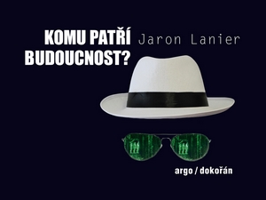 Informační korporace a naše budoucnost
