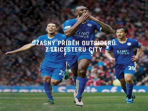 Vítězství outsiderů z Leicesteru City