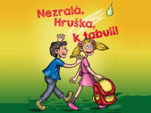 Ukázka z knihy Nezralá, Hruška, k tabuli! (Zuzana Pospíšilová)