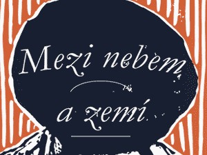 Mezi nebem a zemí