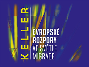 Ukázka z knihy Evropské rozpory ve světle migrace (Jan Keller)