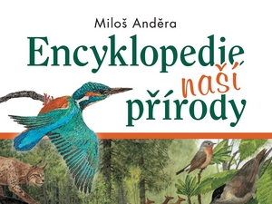 Čtvrté vydání úspěšné encyklopedie přírody