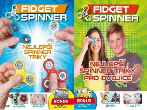 Fidget Spinner a jak na to