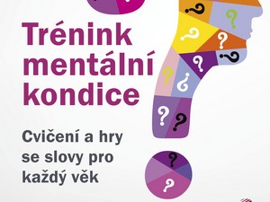 Potrénujte mentální kondici