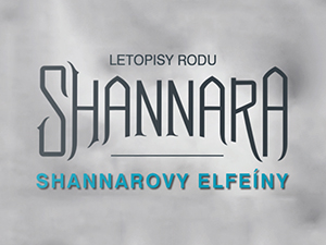 Další díl populární série Shannarův meč