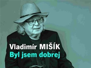 Vladimír Mišík už potřetí