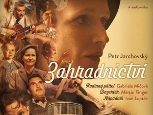Trilogie Zahradnictví jako audiokniha
