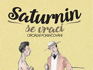 Zahrajte si o knižní návrat nevypočitatelného Saturnina