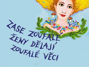 Zahrajte si o humornou knihu o zoufalých ženách