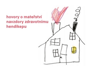 Mateřství s hendikepem