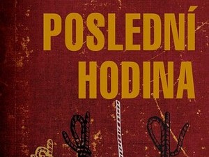 Ukázka z knihy Poslední hodina (Jeffery Deaver)