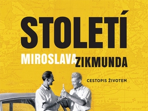 Dvacáté století očima Miroslava Zikmunda