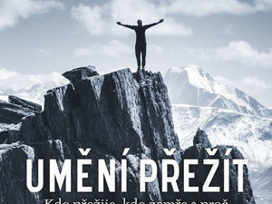 Jak přežít v krizových situacích