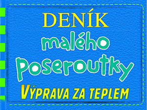 Zahrajte si o nové patálie malého poseroutky