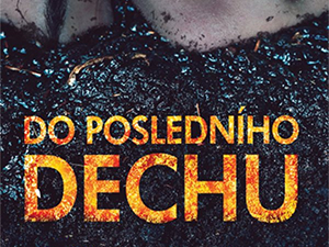 Ukázka z knihy: Do posledního dechu (Robert Bryndza)