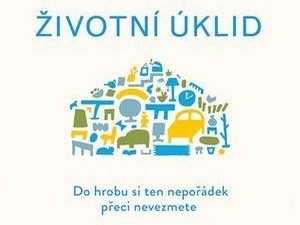 Životní úklid není smutný