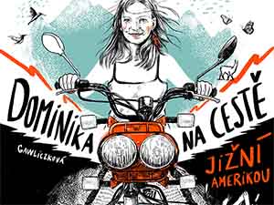 Získejte zážitky z moto cesty po Jižní Americe
