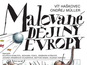 Dějiny Evropy zábavně, ale poněkud tendenčně