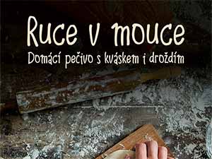 Zasoutěžte si o návod na pečení s kváskem a droždím