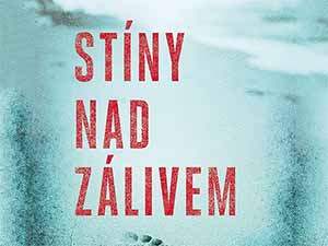 Ukázka z knihy Stíny nad zálivem (Lucy Clarková)