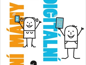 Ukázka z knihy Mediální mámy a digitální tátové (Yalda T. Uhls)