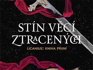 Zahrajte si o první díl nové fantasy trilogie