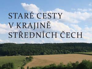 Putování po historických cestách