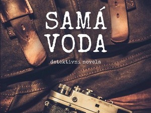 Ukázka z knihy Samá voda (Ludvík Souček)