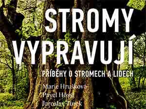 Vyhrajte vyprávění památných stromů