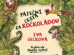 Ukázka z knihy Páteční cesta za Kočkoládou (Iva Gecková)