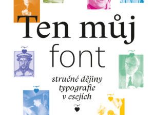 Stručné dějiny typografie v esejích
