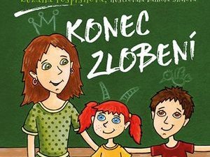 Ukázka z knihy Konec zlobení (Zuzana Pospíšilová)