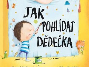 Ukázka z knihy Jak pohlídat dědečka (Jean Reaganová)
