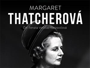 Získejte první díl biografie slavné britské premiérky