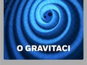 Gravitace a co o ní víme