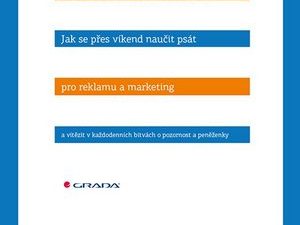 Jak se přes víkend naučit psát pro reklamu a marketing