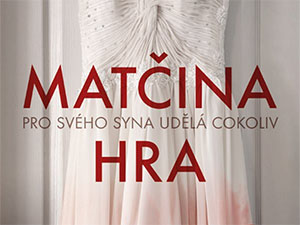 Ukázka z knihy Matčina hra (Sandie Jones)