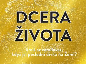 Když se poslední dívka na Zemi zamiluje…