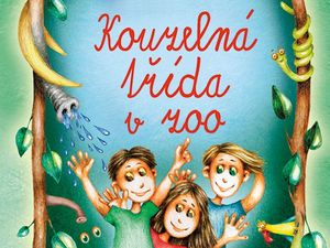 Ukázka z knihy Kouzelná třída v zoo (Zuzana Pospíšilová)
