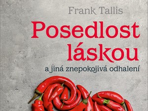 Mnoho podob lásky a posedlosti