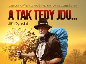 A tak šel na velkou pouť…