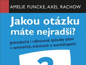 Jak správně klást otázky?