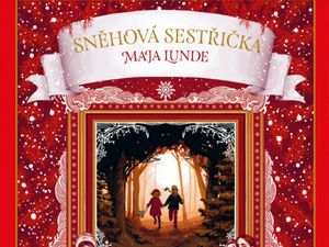 Dojemná a předvídatelná Sněhová sestřička