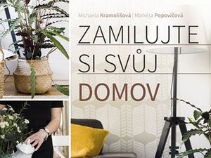 Ukázka z knihy Zamilujte si svůj domov