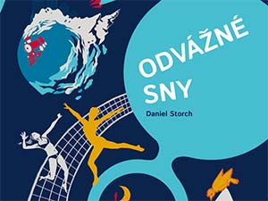 Zasoutěžte si o vstupenku do světa odvážných snílků
