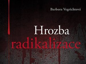 Terorismus, varovné signály a ochrana společnosti