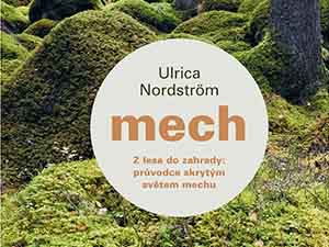 Zahrajte si o průvodce fascinujícím světem mechu