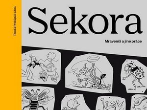 Renesanční člověk Ondřej Sekora